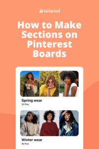 Pinterest Board sections are a way for Pinners to organize Pins within Pinterest Boards. Find out how to use them both personally and for marketing!